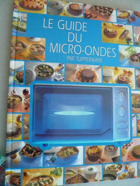 Le Guide Du Micro-Ondes Par Tupperware Neuf