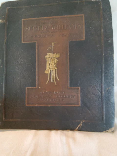 Antique Scott & Williams 1923 Instruction/Parts Manual "Automatic Seamless Hosie