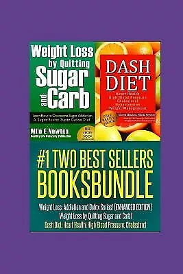 Two Best Sellers Book Bundle Weight Loss Addiction Detox Se by Newton Milo E