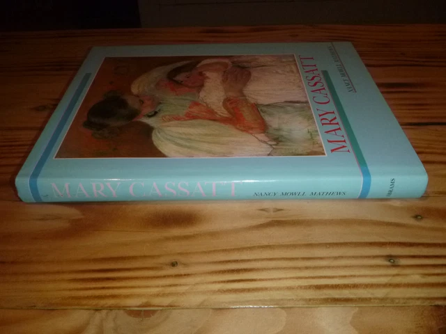 Art Nancy Mowll Mathews Mary Cassatt 1987 2