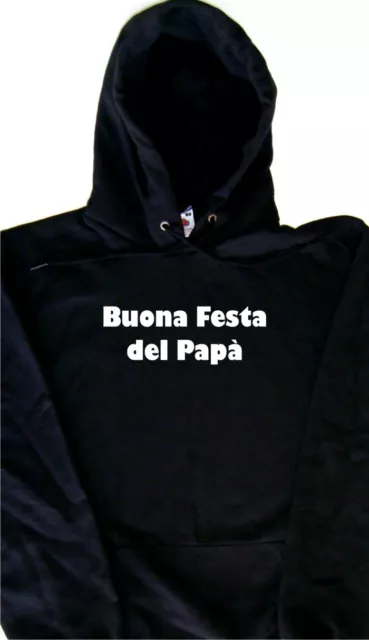 Buona Festa del Papa Felpa con Cappuccio