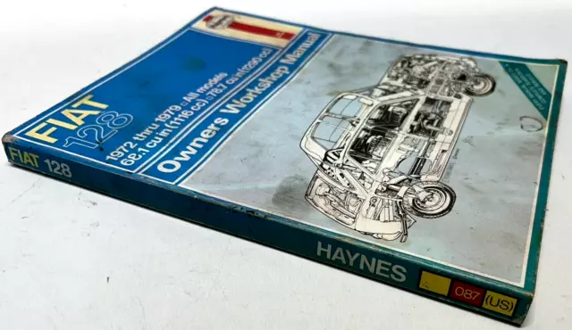 Fiat 128 Haynes Owners Workshop Manual all models 1972 - 1979 repair book 087