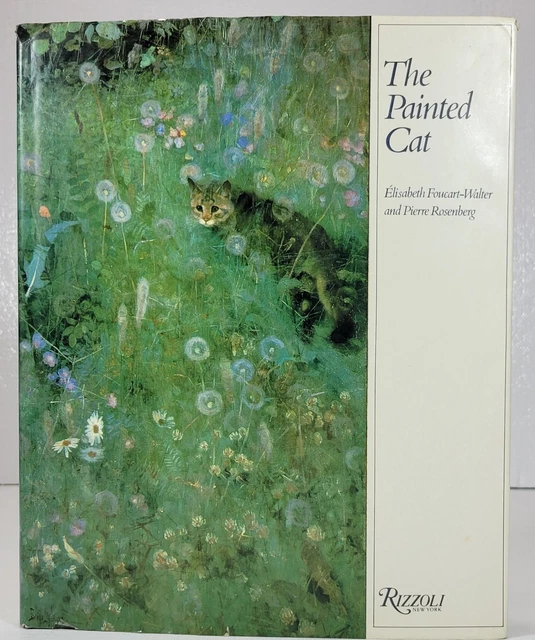 THE PAINTED CAT Elisabeth Foucart-Walter & Pierre Rosenberg, 1988