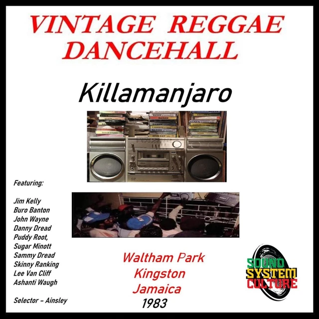 KILLAMANJARO SOUND SYSTEM Waltham Park Kingston Jamaica 1983 £5.00