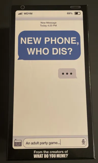 New Phone, Who Dis? Party Game from What Do You Meme?