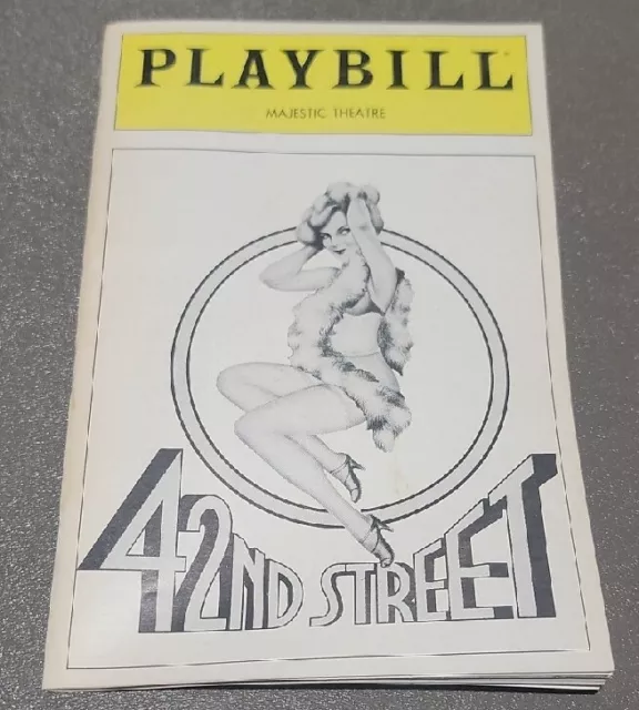 Playbill 42nd Street August 1982 Jerry Orbach w/ Ticket Stub