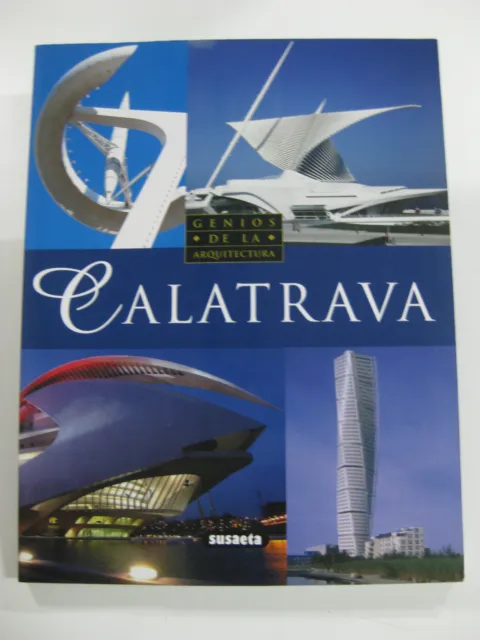 Calatrava-Genios De La Arquitectura-Nuevo!! Ediciones Susaeta
