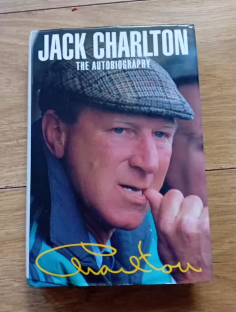 Jack Charlton: signed. Autobiography