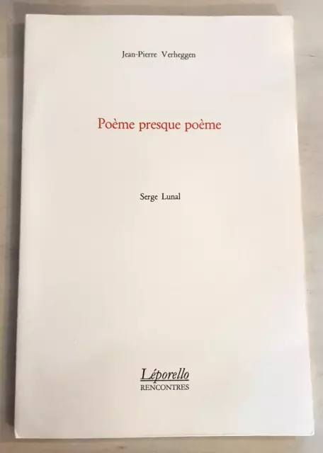 Jean-Pierre Verheggen Serge Lunal Poeme Presque Poeme Dessin Original Signe