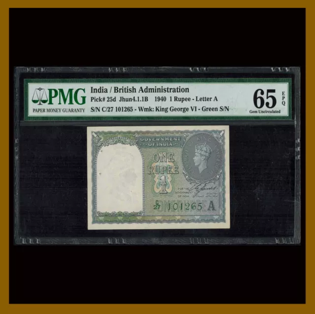 India 1 Rupee, 1940 P-25d King George VI Letter A Green S/N PMG 65 EPQ Unc