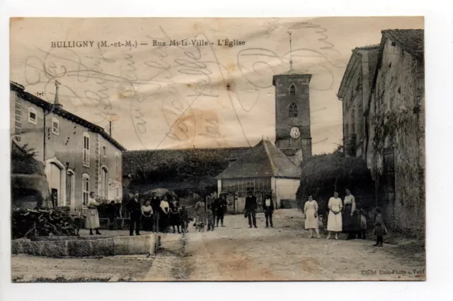 BULLIGNY Meurthe et moselle CPA 54 la rue mi la ville église bien animée