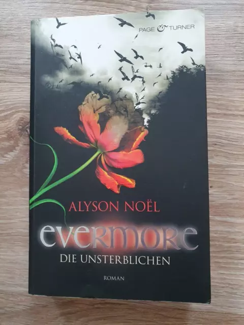 Evermore - Die Unsterblichen Band 1 von Alyson Noël