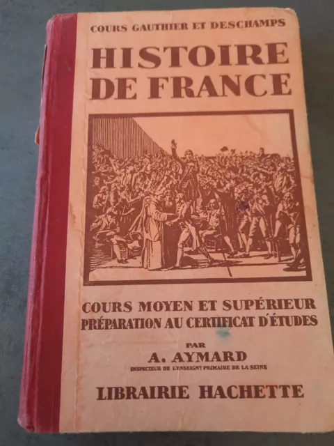 Livre ancien Histoire de France certificat d étude 1932 Hachette