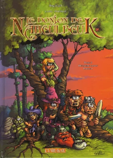 Le Donjon De Naheulbeuk - Tome 3 - Edition Originale 2006 - Bd Comme Neuve