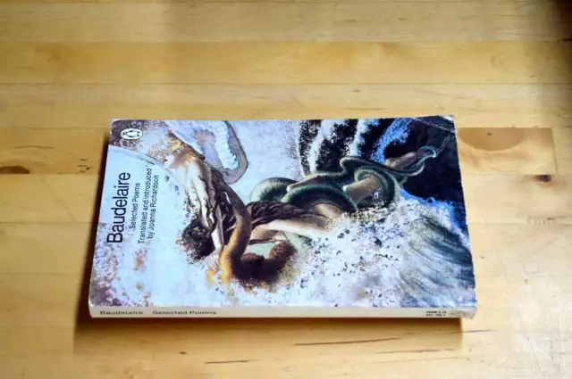 BAUDELAIRE POÈMES SÉLECTIONNÉS (Penguin Classics), Richardson, Joanna ...