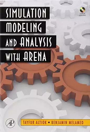 Simulation Modeling and Analysis with ARENA - Hardcover By Altiok, Tayfur - GOOD