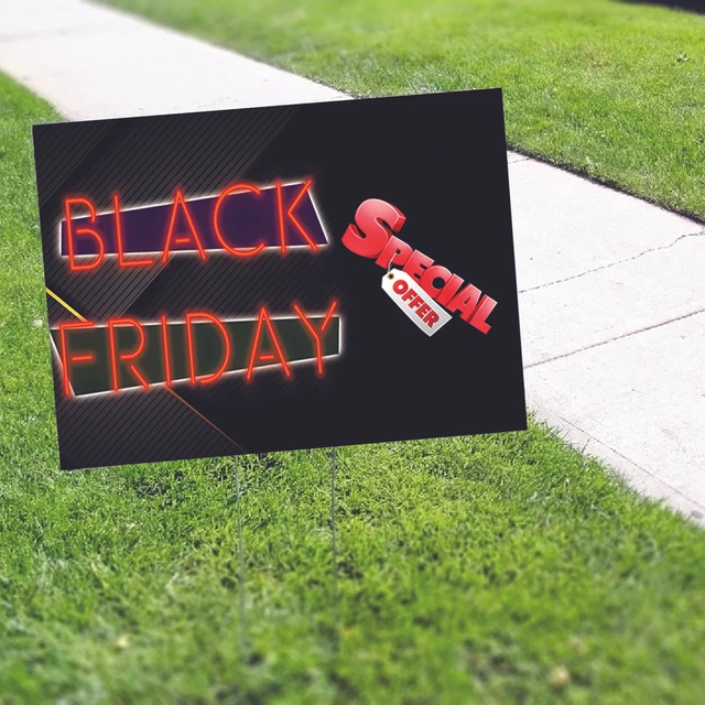 Black Friday Special Offer Decor Novelty Indoor Outdoor Coroplast Yard Sign
