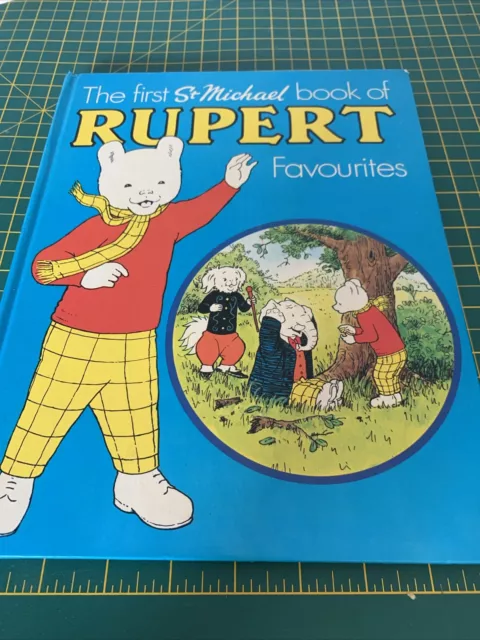 The first St Michael book of RUPERT the bear Favourites 1977 Vintage Children’s