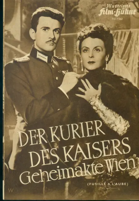 Illustrierte Film Bühne Nr. 1562 Der Kurier Des Kaisers Geheimakte Wien