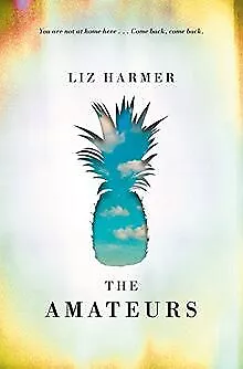 The Amateurs de Harmer, Liz | Livre | état très bon