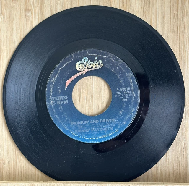 1979 Johnny Paycheck Epic Drinkin' and Drivin'/Just Makin' Love 45 7” Jukebox