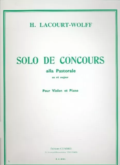 H. Lacourt-Wolff | Solo de Concours alla Pastorale ré majeur pour violon et...