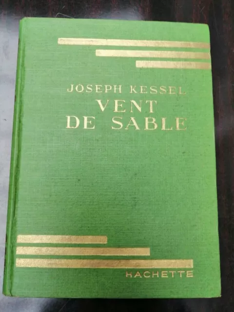 Joseph Kessel: Vent de Sable/ Hachette