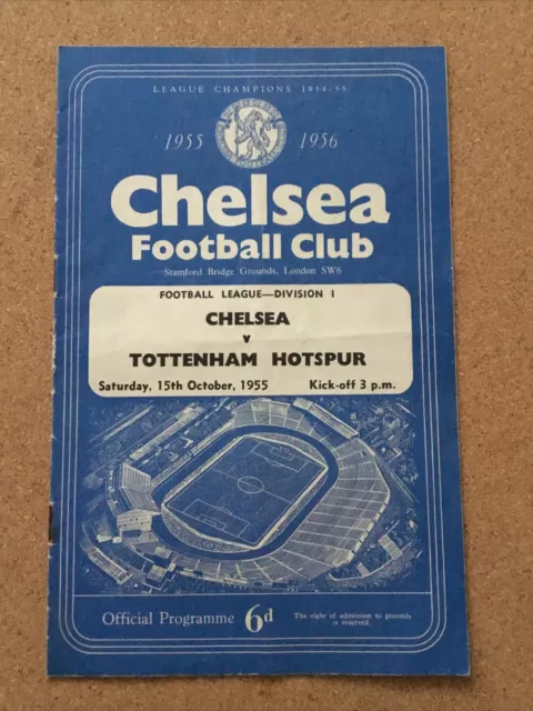 Chelsea V Tottenham Hotspur 15 October 1955 Division 1 Football Programme