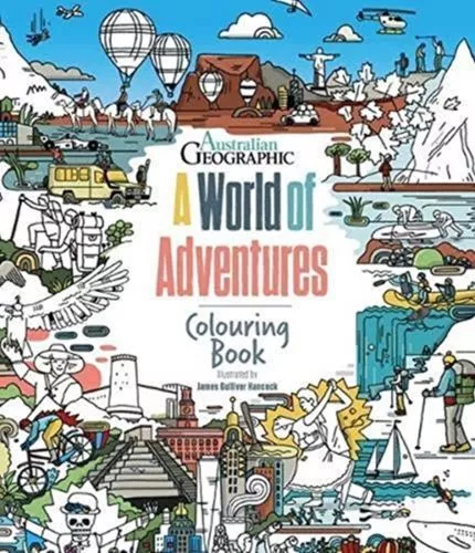 World Of Adventures: Colouring Book Fc Illustrated By James Gulliver Hancock