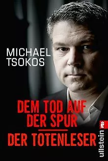Dem Tod auf der Spur / Der Totenleser von Tsokos, Michae... | Buch | Zustand gut