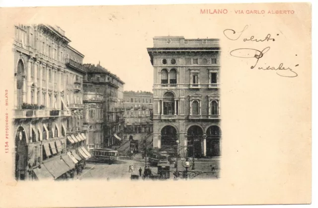 Cartolina Lombardia Milano Via Carlo Alberto Fine '800 Mf29598