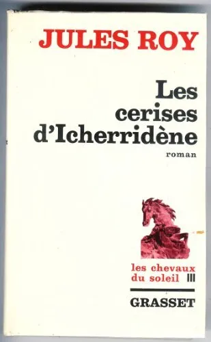 les cerises d icherridene, les chevaux du soleil, tome III