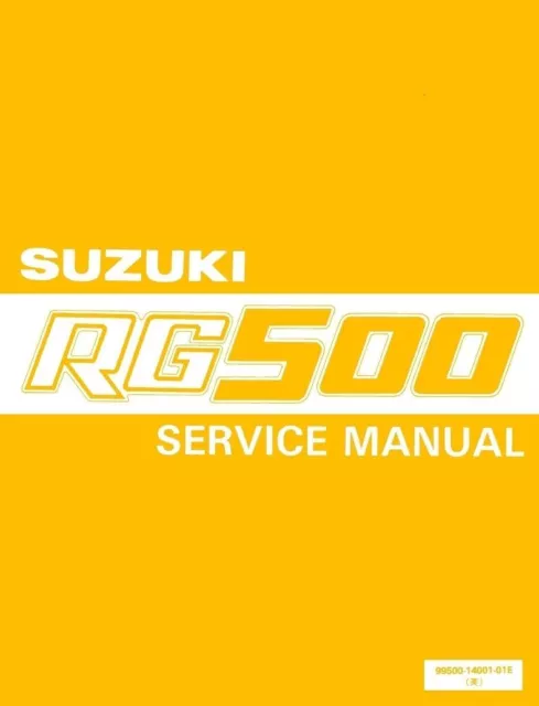SUZUKI RG 500 WORKSHOP SERVICE MANUAL 500 GAMMA 230 PAGES paper bound copy nos