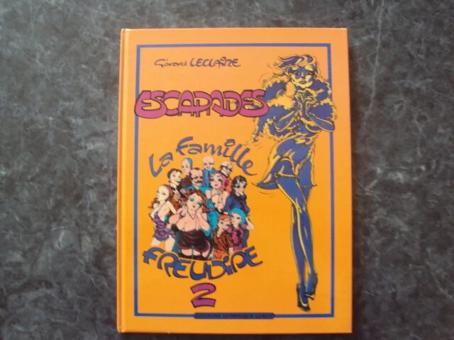 BD  LA FAMILLE ESCAPADES   Freudipe  n° 2   (EO 1983 avec dédicace)