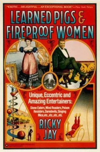 Learned Pigs & Fireproof Women by Jay, Ricky