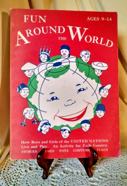 Fun Around The World By Frances W Keene Seahorse Fun Book 1955 United Nations.