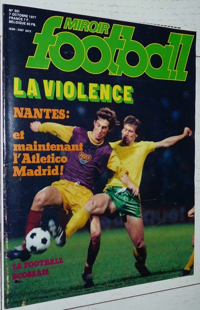 MIROIR FOOTBALL n° 219 DU SPÉCIAL COUPE DU MONDE 1974 CRUYFF + POSTER