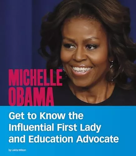 Michelle Obama: Get to Know the Influential First Lady and Education Advocate (P