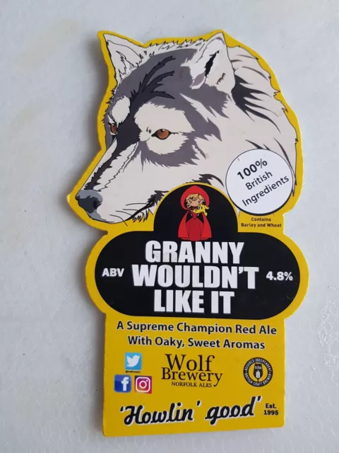 Wolf Brewery " GRANNY WOULDENT LIKE IT " Beer pump clip / badge