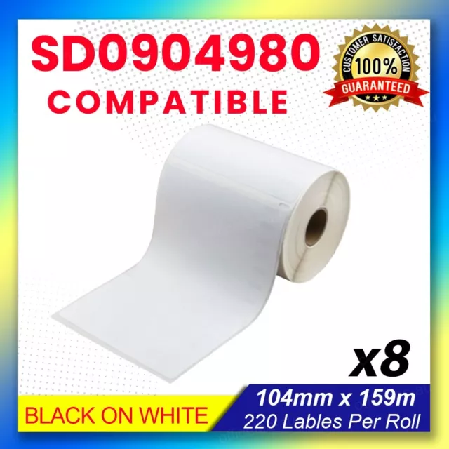 8 Rolls Compatible Dymo 4XL S0904980 Large Shipping Labels 104 x 159mm SD0904980