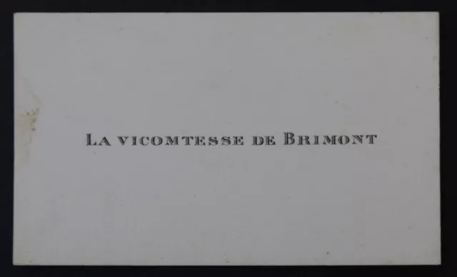 Carte de visite NOBLESSE LA VICOMTESSE DE BRIMONT   10
