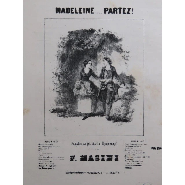 MASINI F. Madeleine...Partez ! Chant Piano 1843
