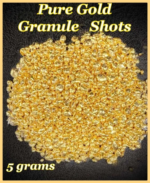 24K Fine Gold Granule Shots  .999 Pure 24ct Gold 5grams