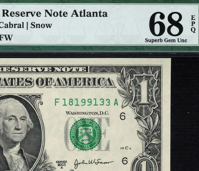 2003a $1 Atlanta Federal Reserve Note FRN • 1931-F • PMG 68 EPQ • POP 7/1