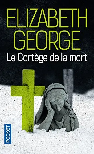 Le Cortege De LA Mort (French Edition) By Elizabeth George
