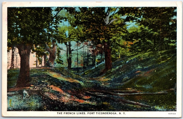 VINTAGE POSTCARD THE FRENCH LINES AT FORT TICONDEROGA NEW YORK c. 1920s