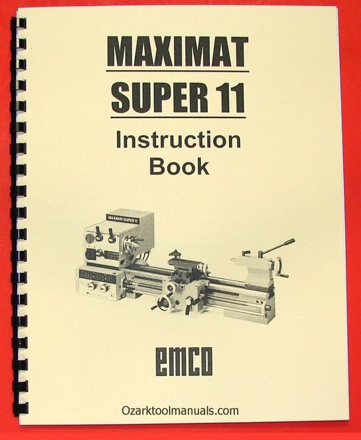 EMCO MAXIMAT SUPER 11 Metal Lathe Instruction Service Owners Manual