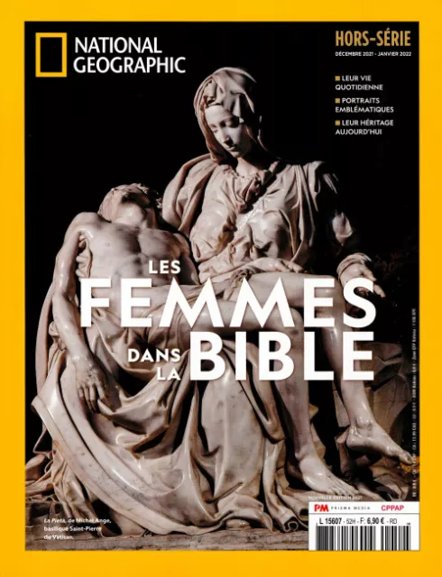 LIVRE NATIONAL GEOGRAPHIC HS n°52 Les femmes dans la bible - Revue neuve