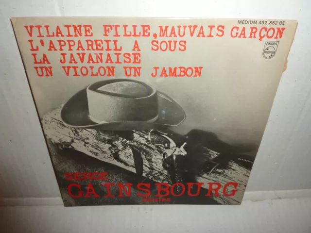 RARE SERGE GAINSBOURG - Vilaine Fille Mauvais Garçon . EP . 1963 . Philips . NM