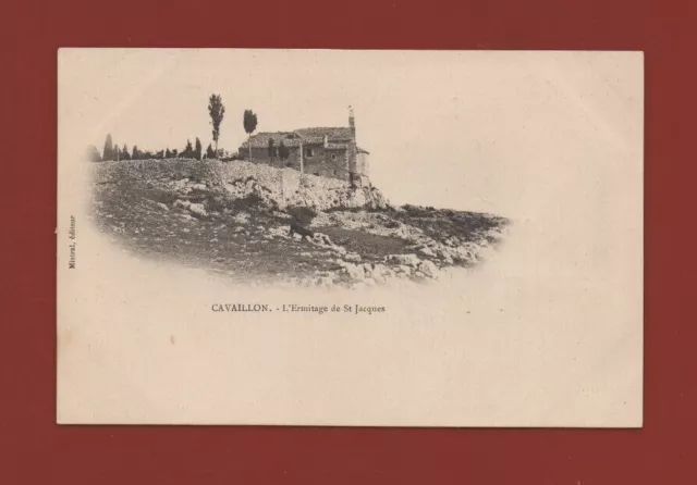 CAVAILLON - L'Ermitage de Saint Jacques    (L3818)